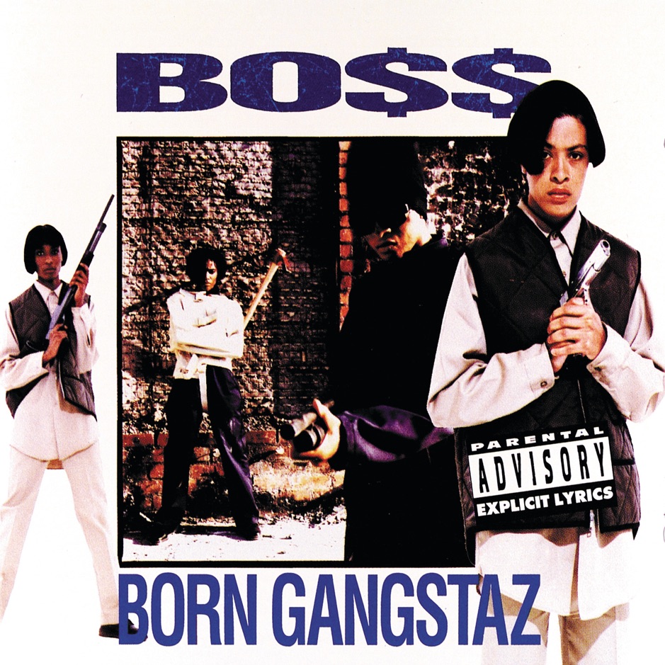 Boss - Born Gangstaz